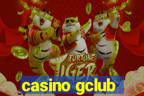 casino gclub