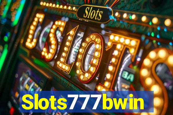 Slots777bwin