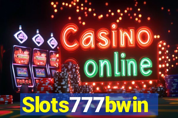 Slots777bwin