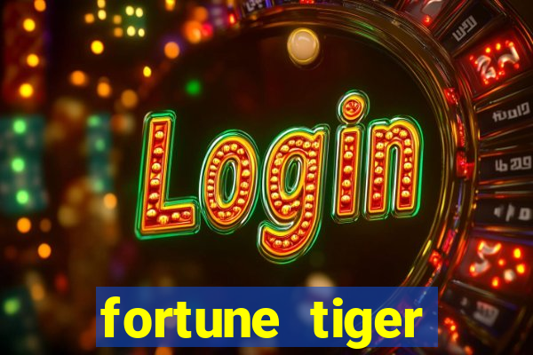 fortune tiger plataforma que paga bonus