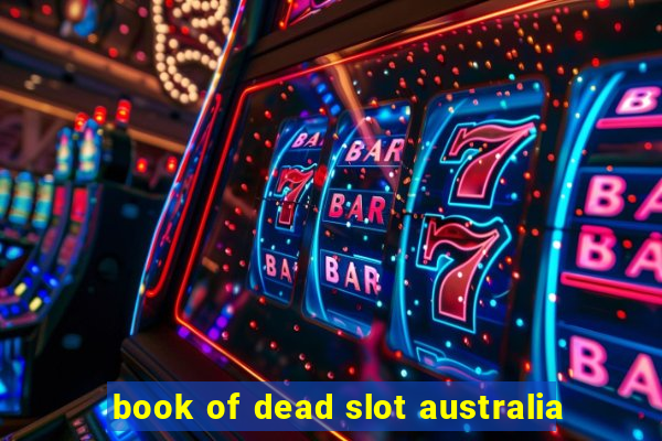 book of dead slot australia