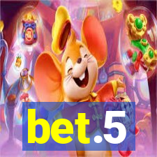 bet.5