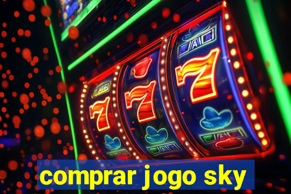 comprar jogo sky