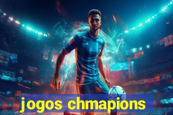 jogos chmapions