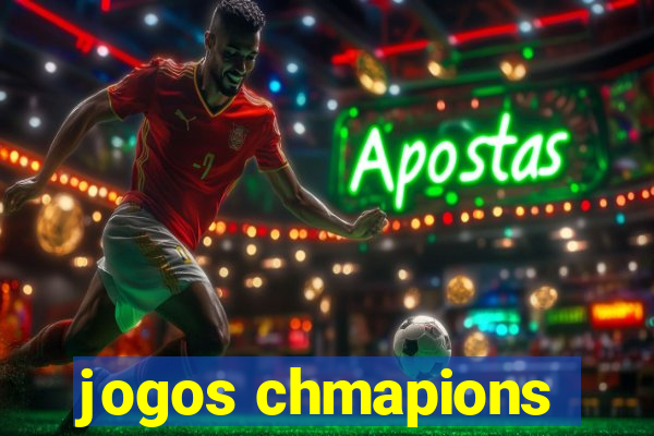 jogos chmapions