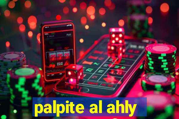 palpite al ahly