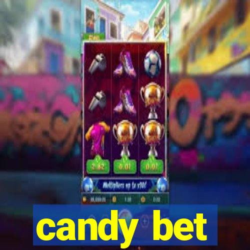 candy bet