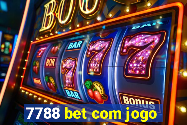 7788 bet com jogo