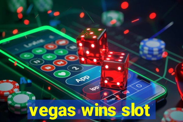 vegas wins slot