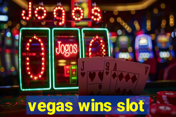 vegas wins slot