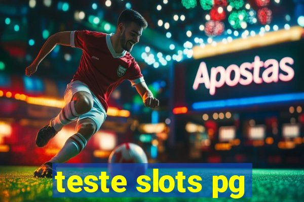 teste slots pg