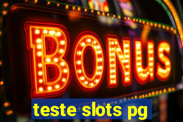 teste slots pg