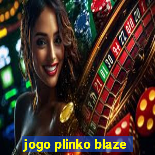 jogo plinko blaze