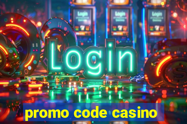 promo code casino