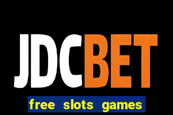 free slots games no download