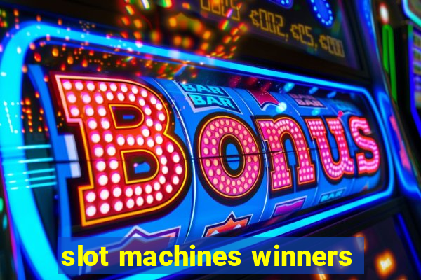 slot machines winners