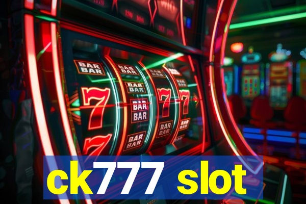 ck777 slot