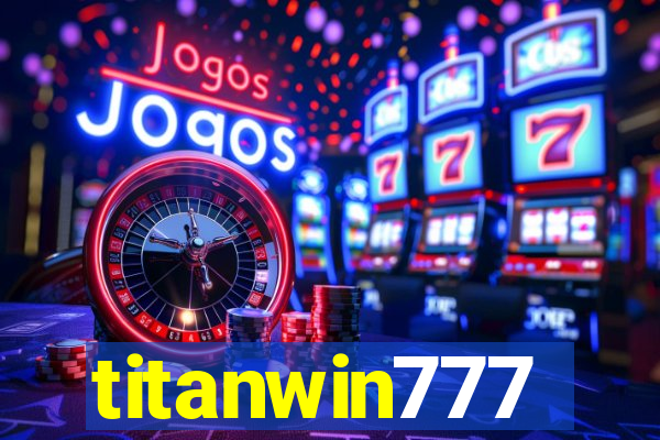 titanwin777