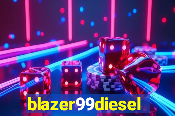 blazer99diesel