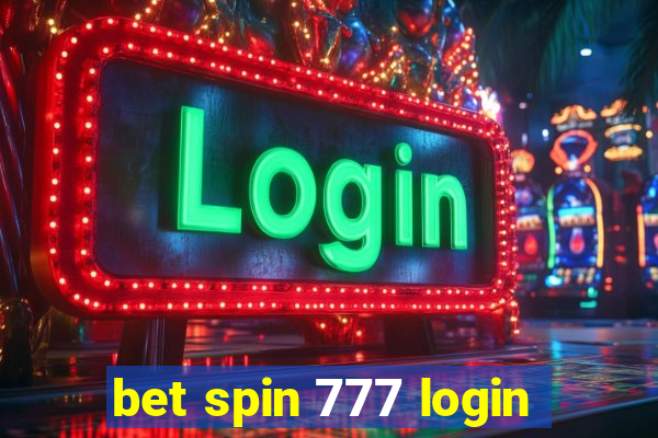 bet spin 777 login