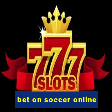 bet on soccer online