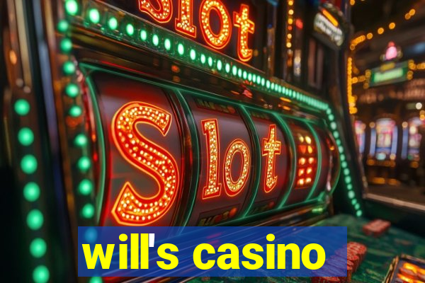 will's casino