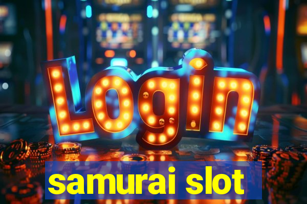 samurai slot