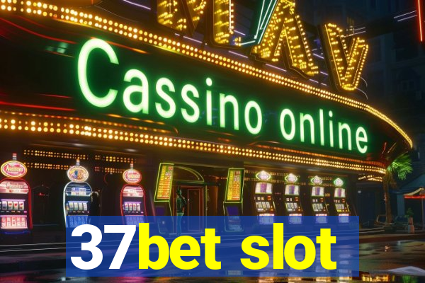 37bet slot