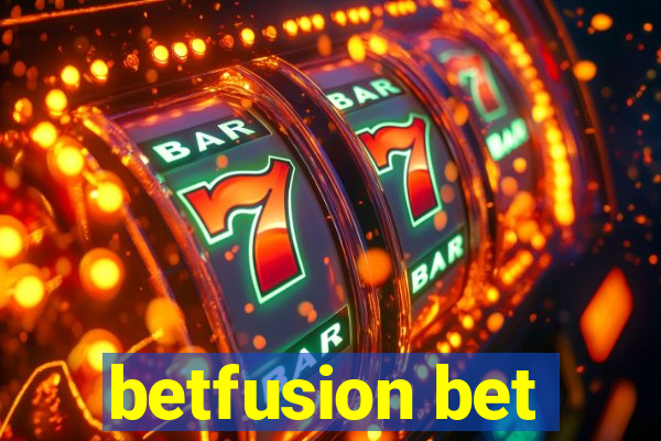 betfusion bet