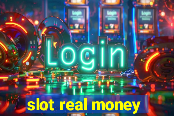 slot real money