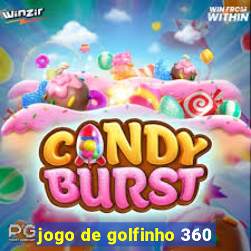 jogo de golfinho 360