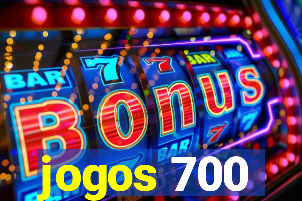 jogos 700