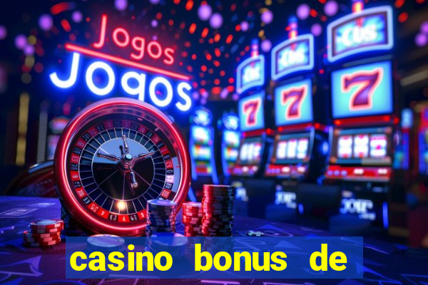 casino bonus de boas vindas