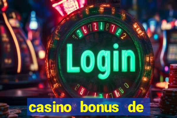 casino bonus de boas vindas