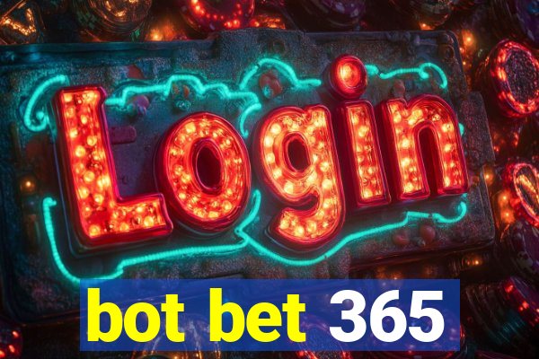 bot bet 365