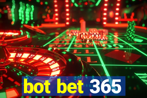 bot bet 365