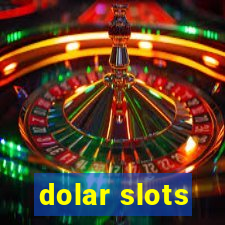 dolar slots