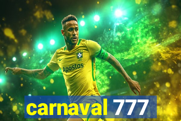 carnaval 777