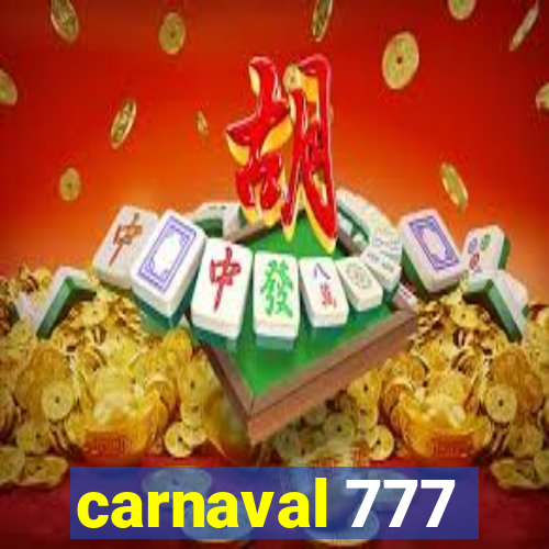 carnaval 777