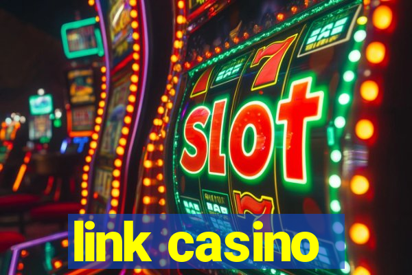 link casino