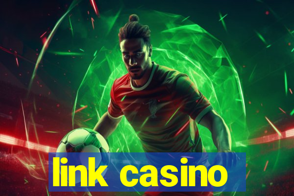 link casino