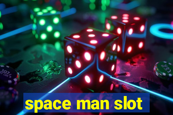 space man slot