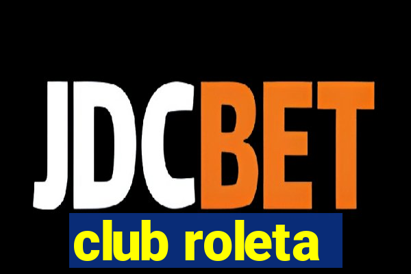 club roleta