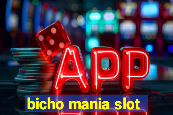 bicho mania slot