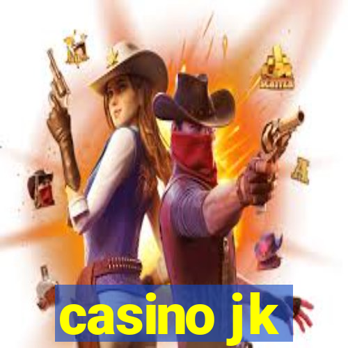 casino jk