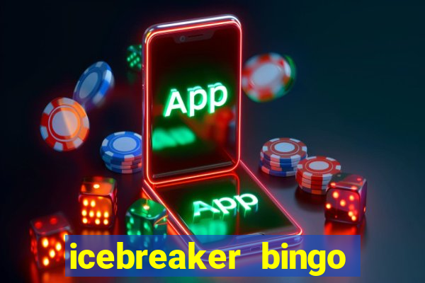 icebreaker bingo card generator