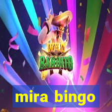 mira bingo