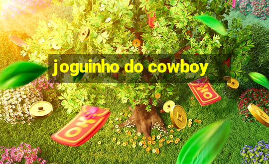 joguinho do cowboy