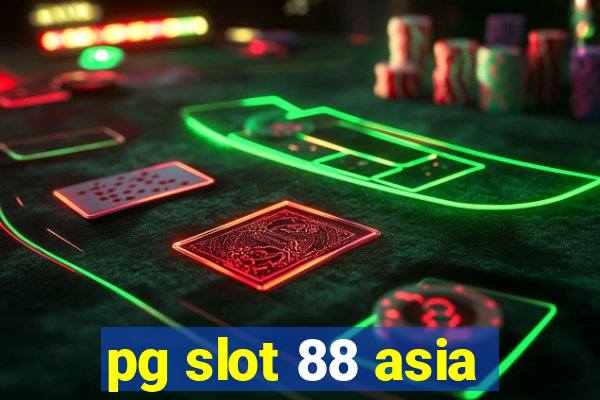 pg slot 88 asia