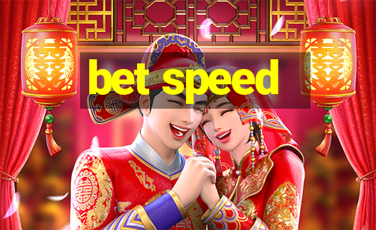 bet speed